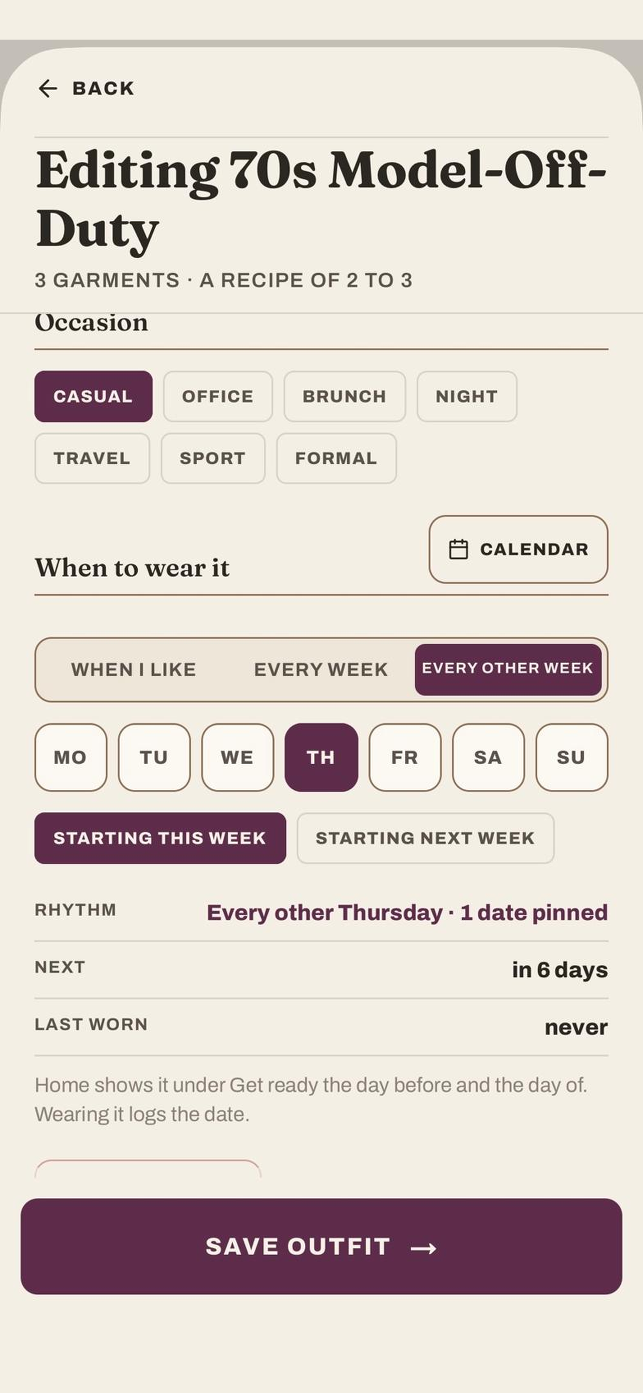 An outfit editor setting the occasion and the days of the week to wear it, with the rhythm and the next date.